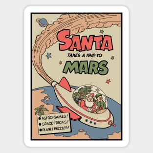 Santa Takes A Trip To Mars Sticker